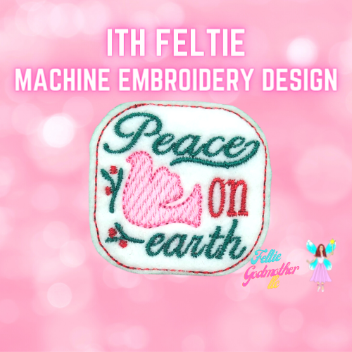 Peace On Earth Feltie Design