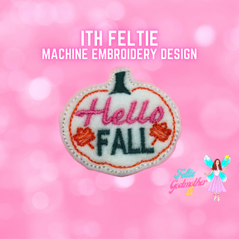 Hello Fall Feltie Design
