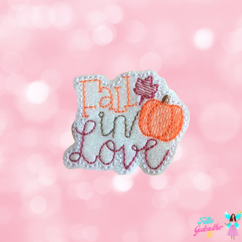Fall In Love Feltie Design