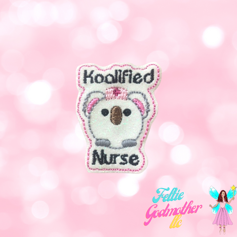 Koalified Nurse Feltie Design