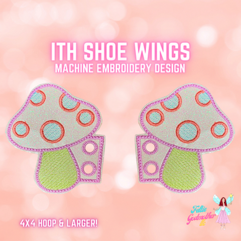 Mushroom Shoe Wings ITH Design
