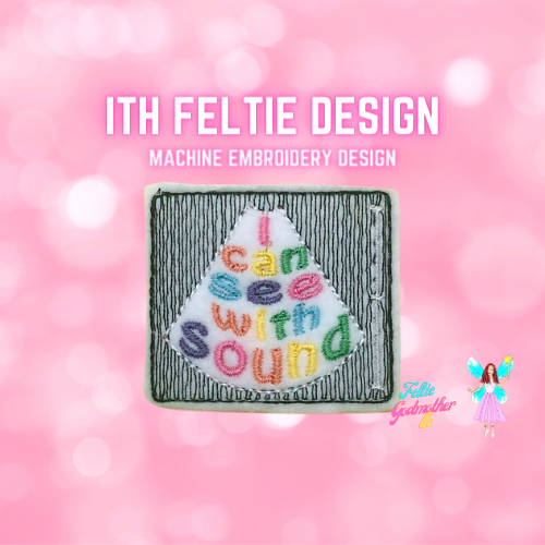 I Can See With Sound Ultrasound Feltie Design