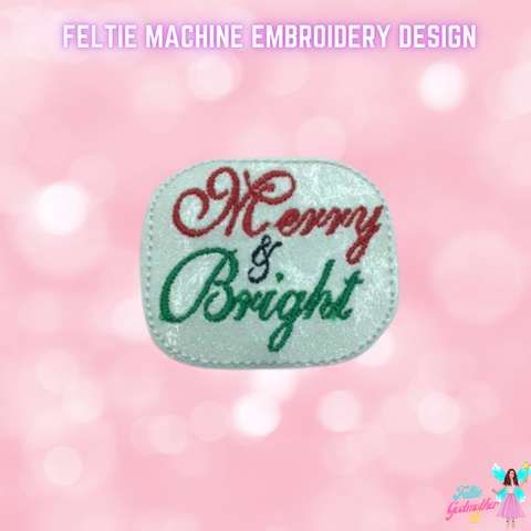 Merry & Bright Feltie Design