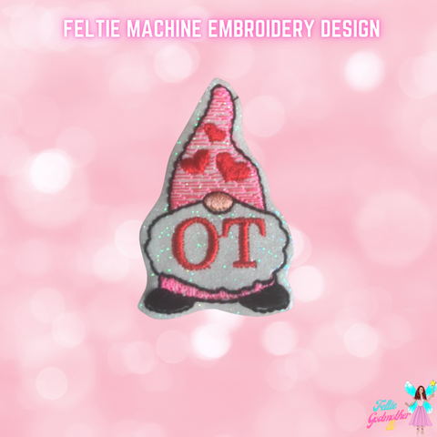 OT Occupational Therapist Valentines Gnome Feltie Design