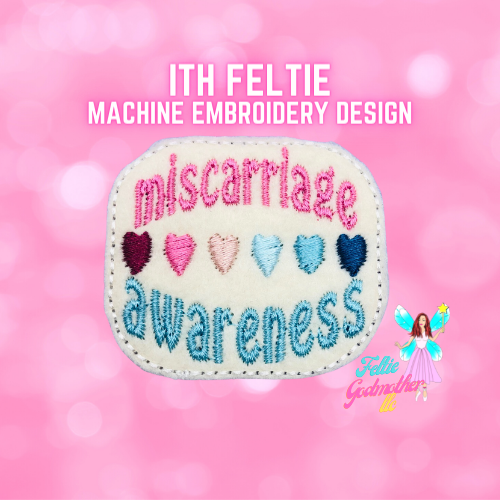 Miscarriage Awareness Feltie Design