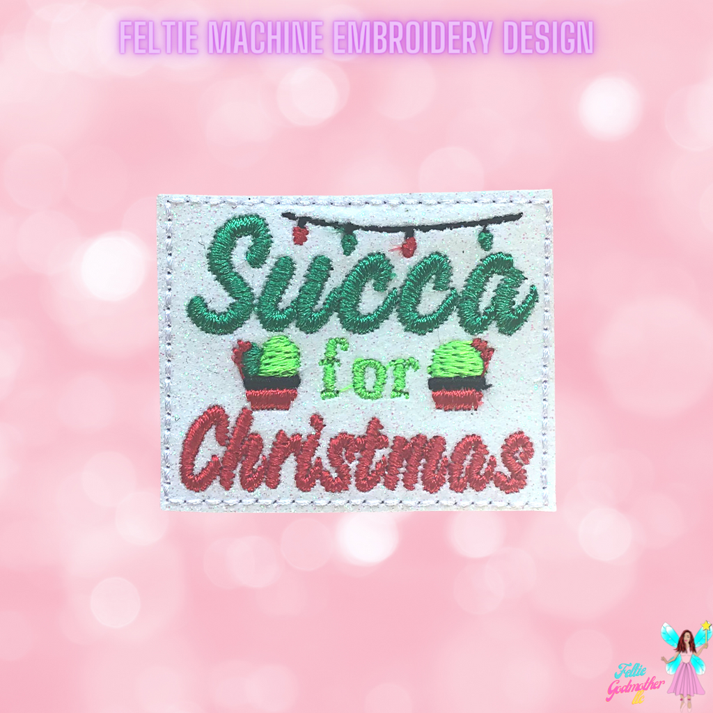 Succa For Christmas Feltie Design