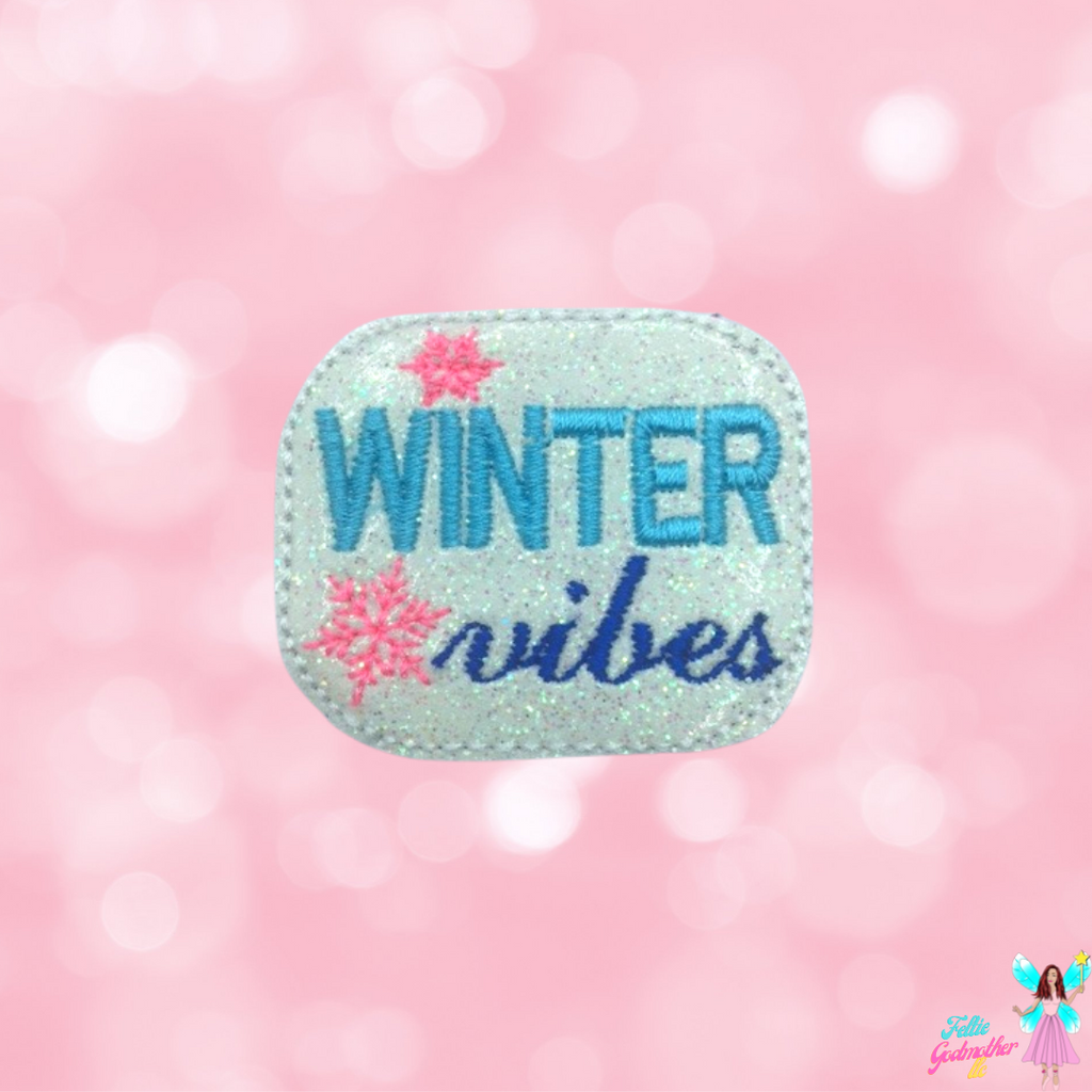 Winter Vibes Feltie Design