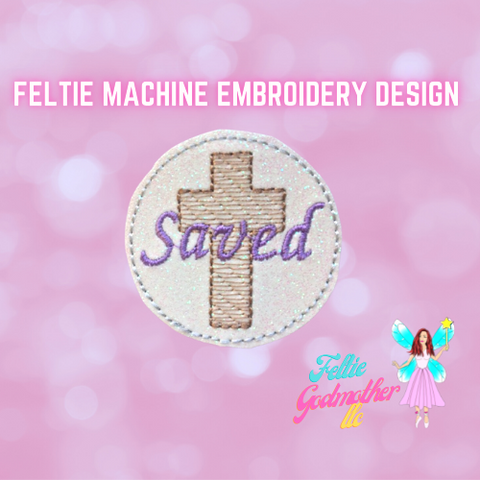 Saved Feltie Design