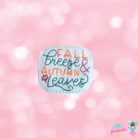 Fall Breeze & Autumn Leaves Feltie Design