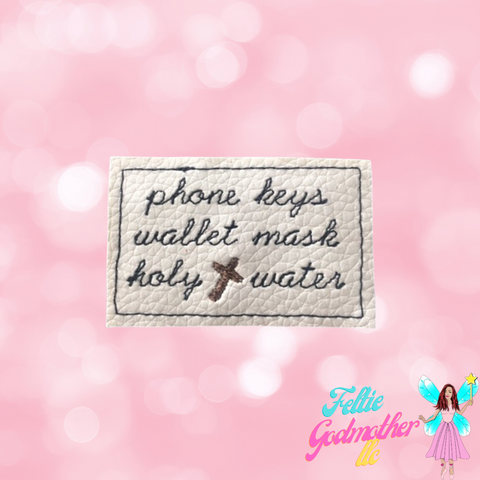 Phone Keys Wallet Mask Holy Water Feltie  Machine Embroidery Design - Feltie Godmother llc